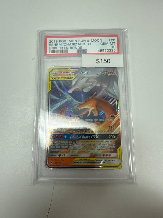 Unbroken Bonds Reshiram & Charizard Gx #20/214 PSA 10