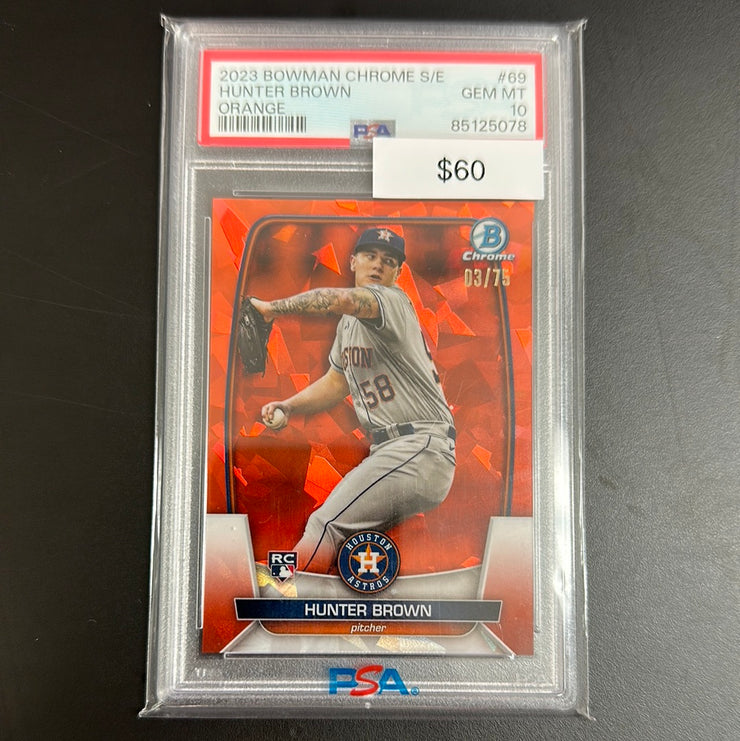 2023 Bowman Chrome Hunter Brown Orange /75 PSA 10