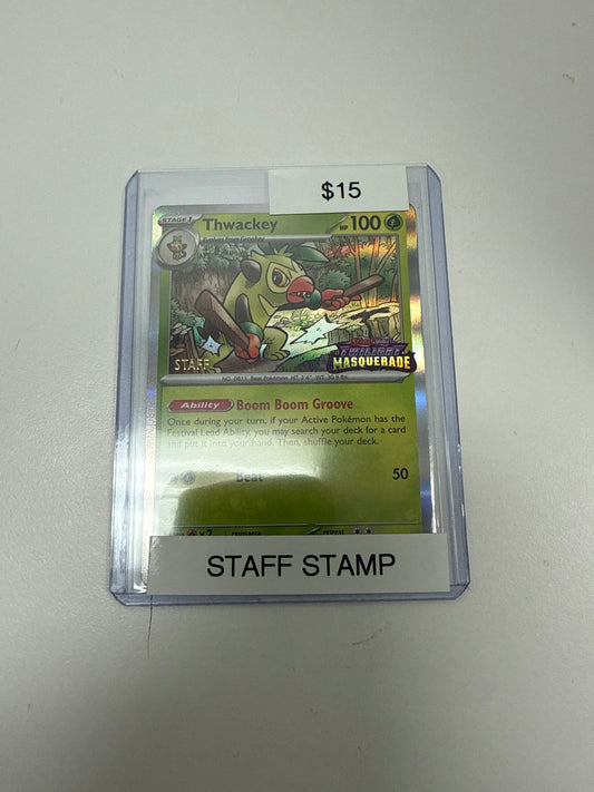 Twlight Masquerade Thwackey Staff Stamp #115